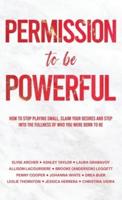 Permission to Be Powerful