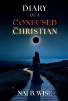 Diary of a Confused Christian