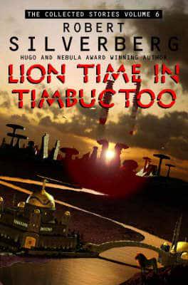 Lion Time in Timbuctoo
