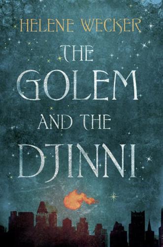 The Golem and the Djinni