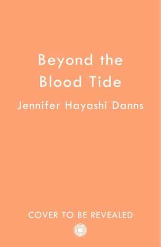 Beyond the Blood Tide