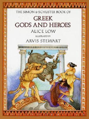 The Macmillan Book of Greek Gods and Heroes