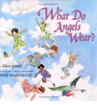 What Do Angels Wear?