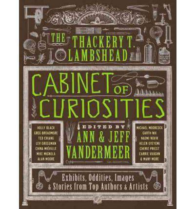 The Thackery T. Lambshead Cabinet of Curiosities