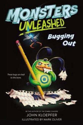 Monsters Unleashed: Bugging Out