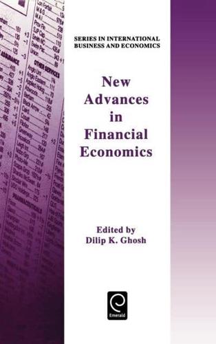 New Advances in Financial Economicsseries in International Business & Economics
