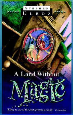 A Land Without Magic