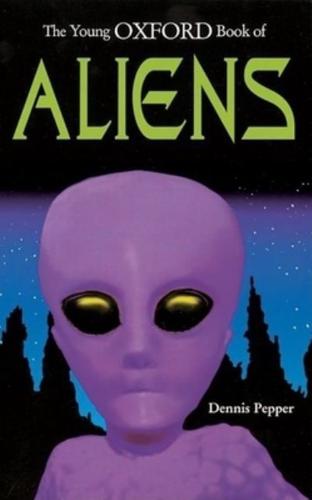 The Young Oxford Book of Aliens