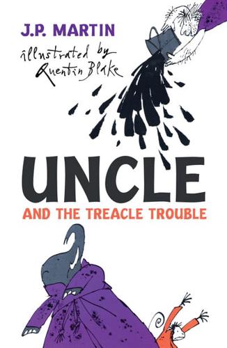 Uncle and the Treacle Trouble