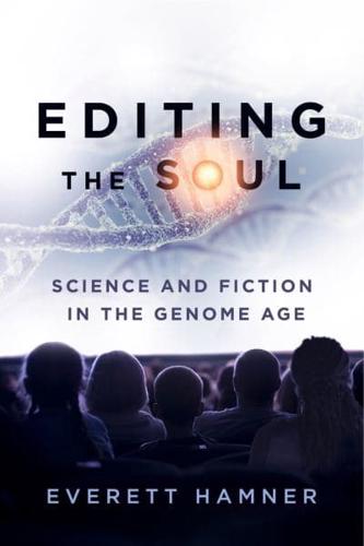 Editing the Soul