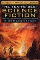 Year's Best Science Fiction: Sixteenth Annual Collection