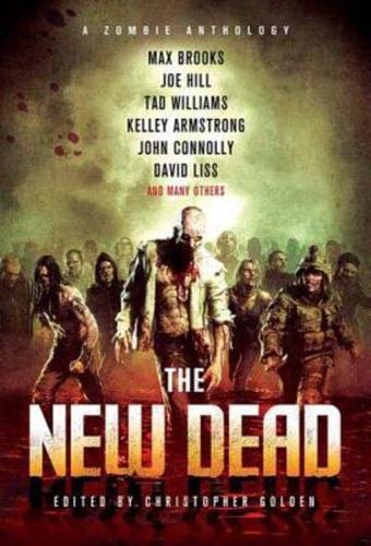 New Dead: A Zombie Anthology
