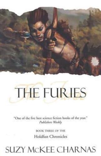 The Furies: Book Three of 'The Holdfast Chronicles'