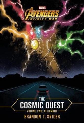 The Cosmic Quest. Volume Two Aftermath