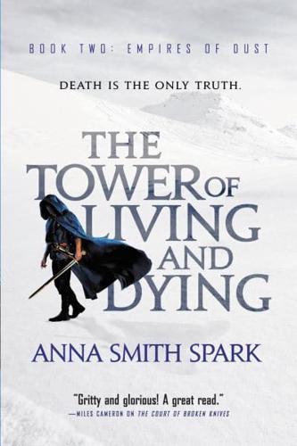 The Tower of the Living and Dying