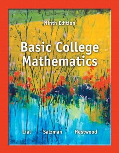 Basic College Mathematics Plus NEW MyLab Math With Pearson eText -- Access Card Package