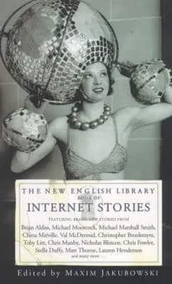 The New English Library Book of Internet Stories