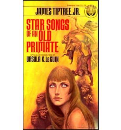 Star Songs of an Old Primate