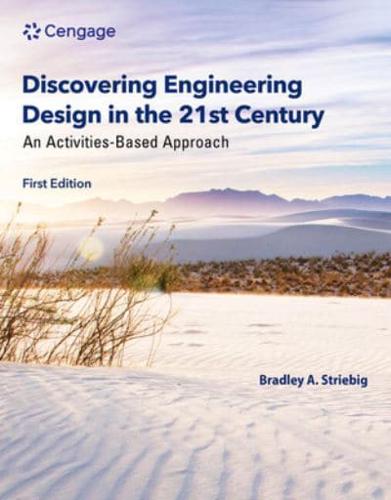 Discovering Engineering Design in the 21st Century