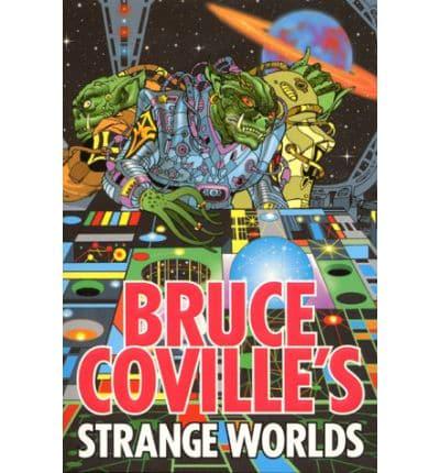 Bruce Coville's Strange Worlds