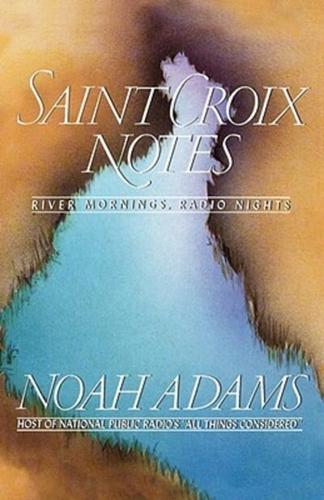 Saint Croix Notes