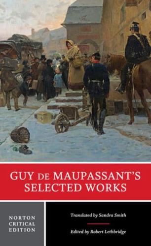 Guy De Maupassant's Selected Works