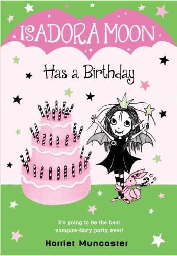 Isadora Moon Has a Birthday. A Stepping Stone Book (TM)