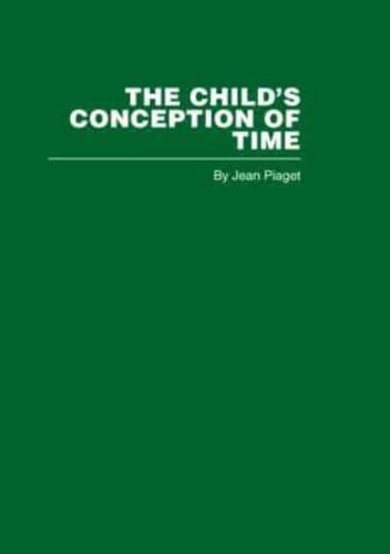 The Child's Conception of Time