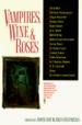 Vampires, Wine & Roses