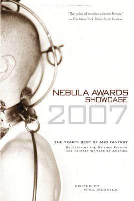 Nebula Awards Showcase, 2007