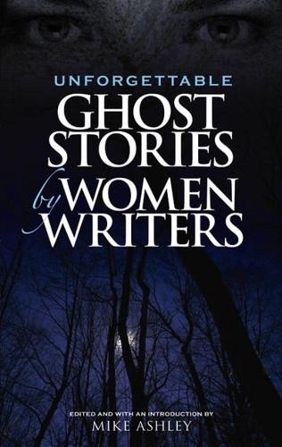 Unforgettable Ghost Stories by Women Writers