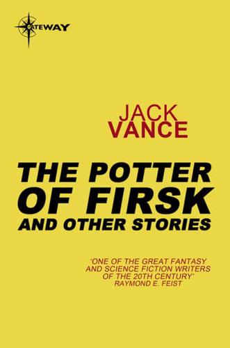 The Potters of Firsk and Other Stories