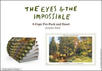The Eyes and the Impossible TR 6-Copy Pre-Pack With Easel