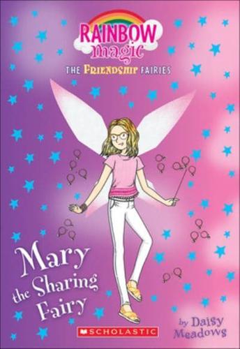 Mary the Sharing Fairy
