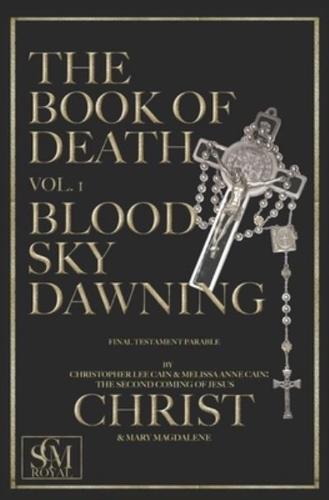 The Book of Death Vol. 1: Blood Sky Dawning