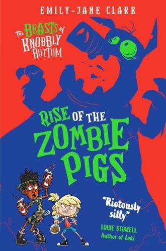 Rise of the Zombie Pigs