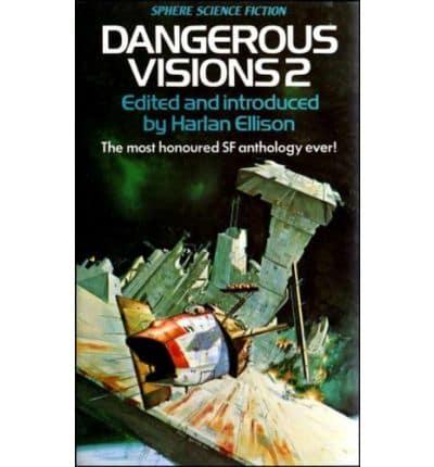 Dangerous Visions. 2