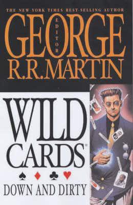Wild Cards 5 Down & Dirty