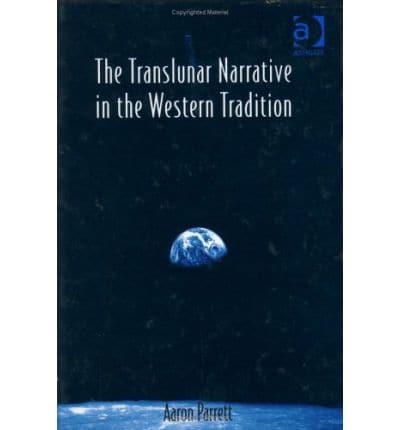 The Translunar Narrative in the Western Tradition