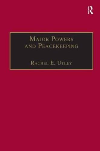 Major Powers and Peacekeeping