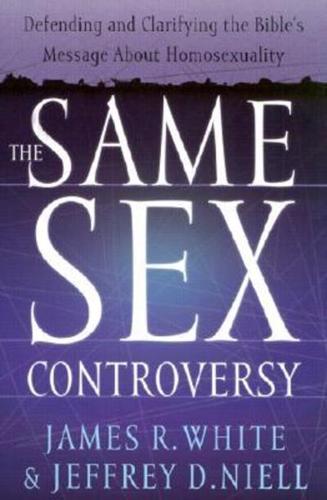 The Same Sex Controversy