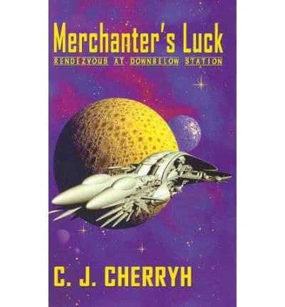 Merchanter's Luck