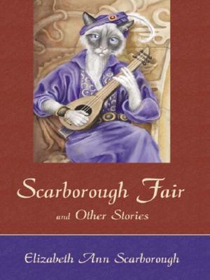 Scarborough Fair & Other Stories
