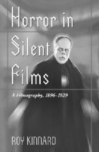 Horror in Silent Films