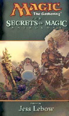 The Secrets of Magic: Anthology