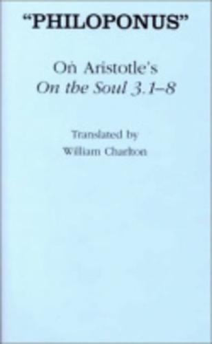 On Aristotle's "On the Soul 3.1-8"