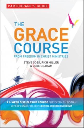 The Grace Course Participant's Guide