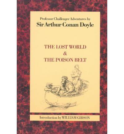 The Lost World ; &, The Poison Belt