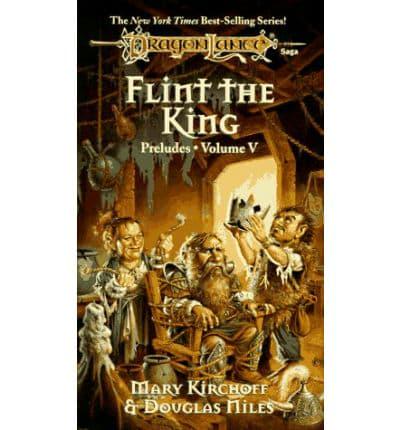 Dragonlance Preludes II. V. 2 Flint, the King