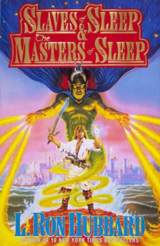 Slaves of Sleep ; &, The Masters of Sleep